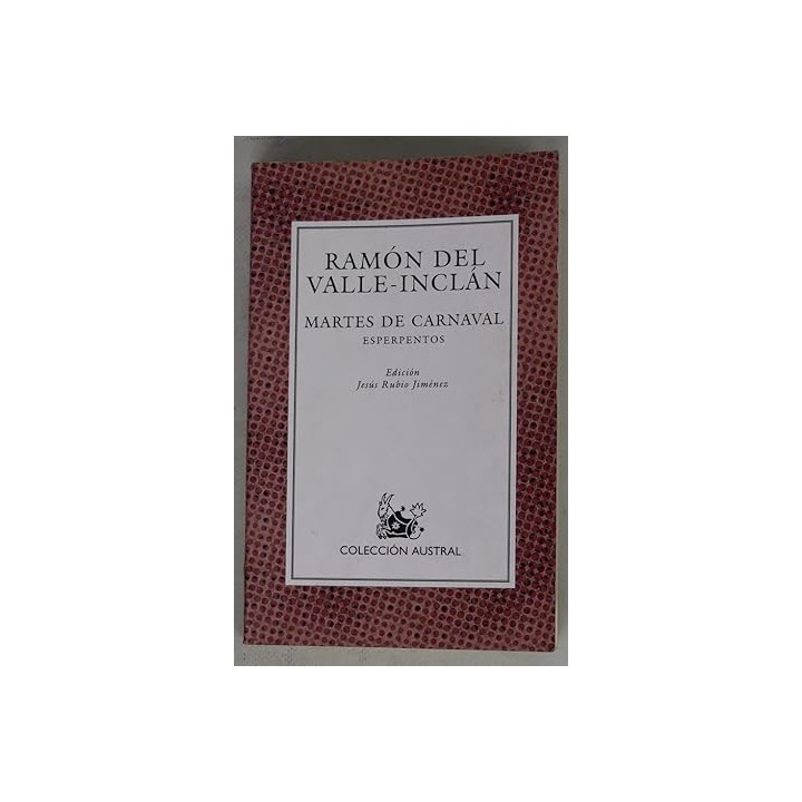 Martes de carnaval esperpentos